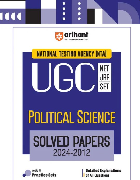 NTA UGC NET/JRF/SET Political Science Solved Papers (2024-2012)